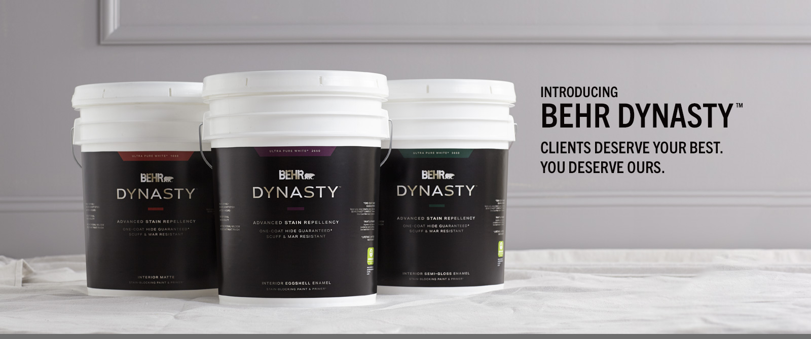 NEW BEHR DYNASTY - Clients Deserve Your Best, You deserve ours