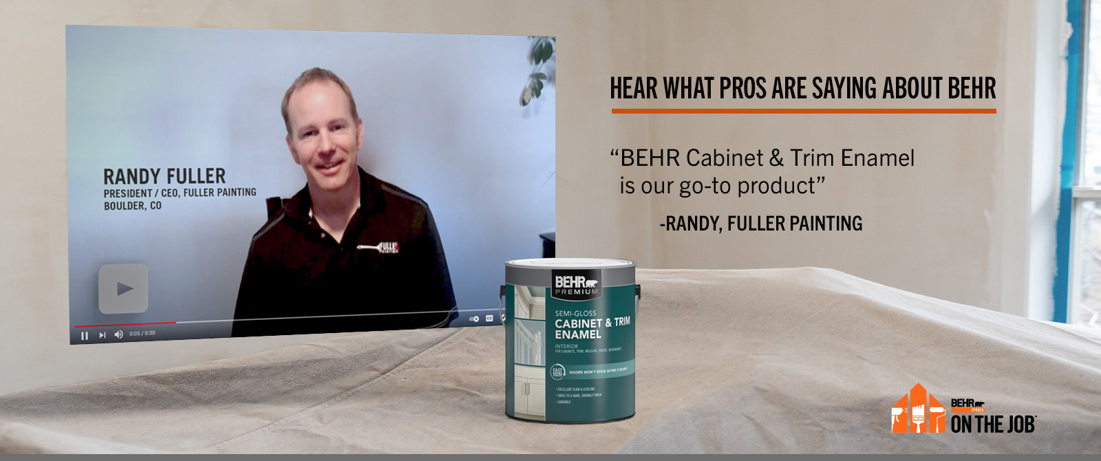  BEHR PRO ON THE JOB - See what Pros are saying about Behr