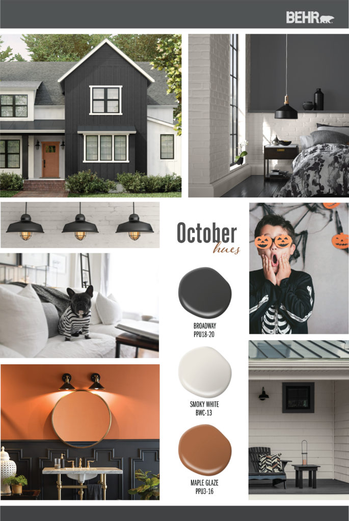 An inspiration board featuring paint colors; black (BroadwayPPU18-20), white (Smoky White BWC-13), orange (Maple Glaze PPU3-16) Images are of the following:  A farmhouse style home painted in white with the pop out of the home in black. The front door is painted orange.  A bedroom with white painted brick walls. The upper half of one wall is painted black. Bedding is black and white print.  A white brick wall with black hanging lights in front. A living room all in white with a dog sitting on the couch. The dog is wearing a black and white striped shirt. A bathroom with the upper walls painted in orange, bottom painted in black. The sink is white and gray marble with gold faucets. The mirror is round and framed in gold. A boy with a skeleton costume on and pumpkin cut-outs covering his eyes. An exterior front porch. On the porch sits a chair with a pillow and table with a candle.